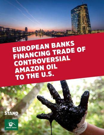 2020-08-12-eu-banks-financing-amazon-oil.jpg