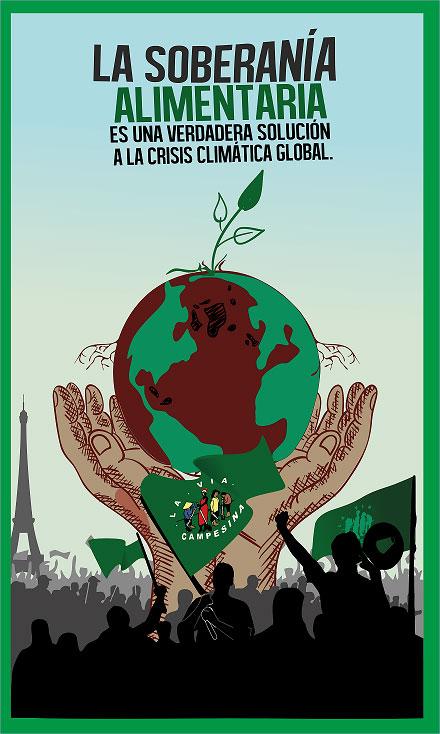 “La agricultura campesina es una solución verdadera a la crisis climática” afiche clima lvc 2015